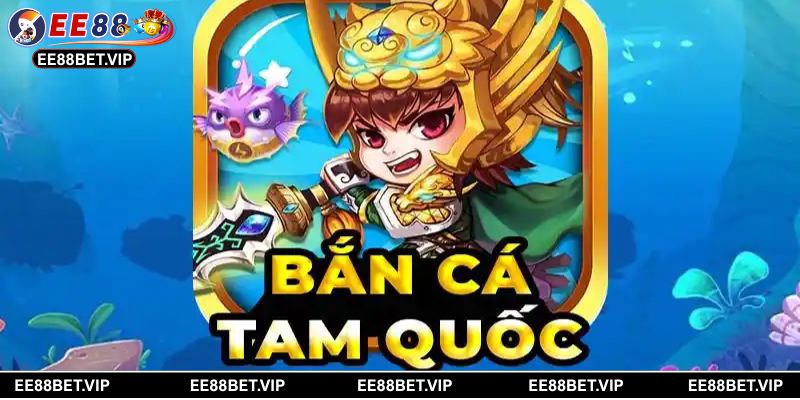 Chiến trường Bắn Cá Tam Quốc rực lửa với dàn Boss cá khổng lồ